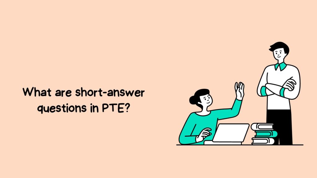 What are short-answer questions in PTE